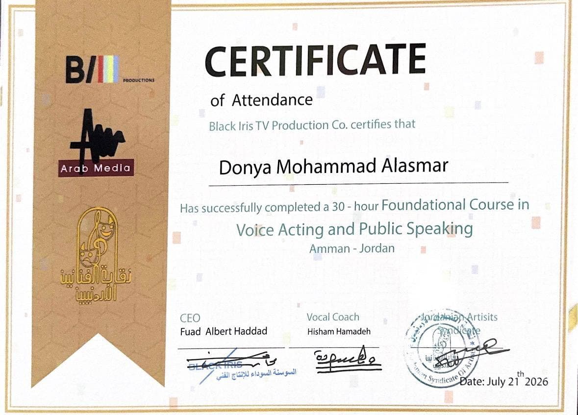Foundational Course in Voice Acting and Public Speaking awarded to Donya Mohammad Alasmar by Black Iris TV Production Co. & Arab Media